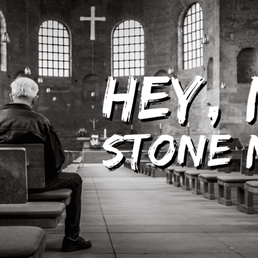 Hey, Mr. Stone Man